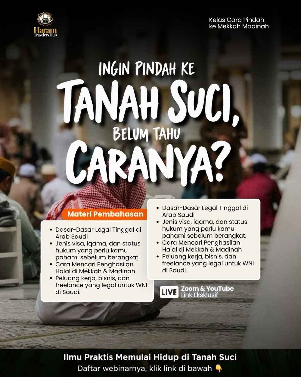 Hijrah ke Mekkah & Madinah - Haram Travelers Hub